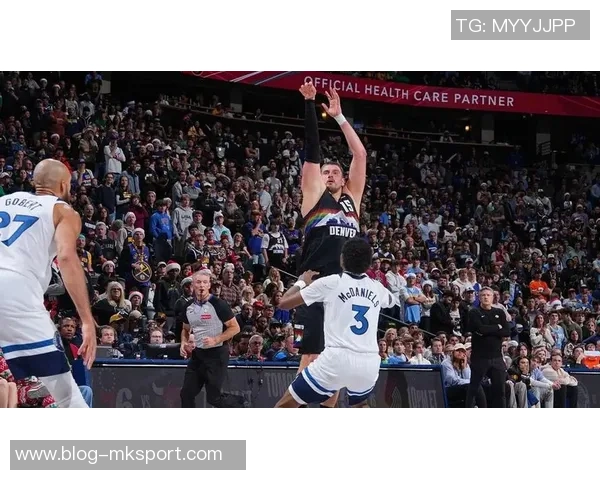 掘金与森林狼激战正酣赛况分析与精彩瞬间回顾